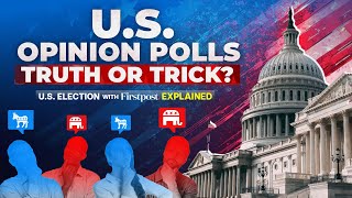 Can Opinion Polls Really Predict the US Elections? | US Elections 2024