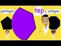 pentagon hexagon heptagon octagon 2d shape songs for kids