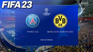 FIFA 23 - Paris Saint Germain vs. Borussia Dortmund