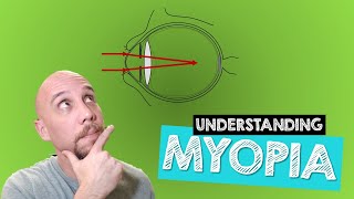 Modern Optician Training: Understanding Myopia