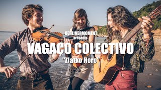 BerlinerMoment: VagaçO ColectivO - Zlatko Horo