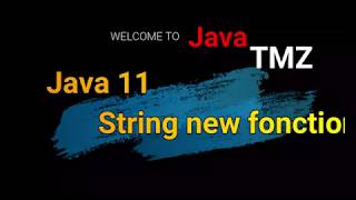java 11 String new fonctions