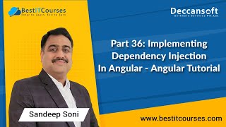 Part 36: Implementing Dependency Injection In Angular - Angular Tutorial | BestITCourses