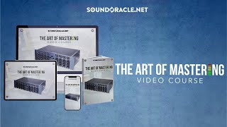 The Art Of Mastering Overview Video