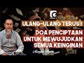 DOA PENCIPTAAN UNTUK WUJUDKAN SEMUA KEINGINAN