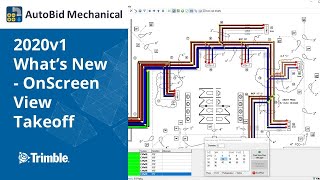 AutoBid Mechanical 2020v1 What’s New - OnScreen View Takeoff