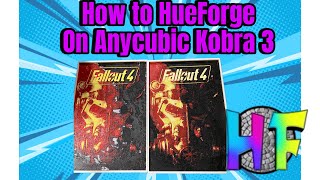 On Anycubic Kobra 3 Combo  How to Guild HueForge or How I do it