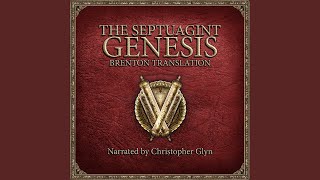 Chapter 9.2 - The Septuagint Genesis