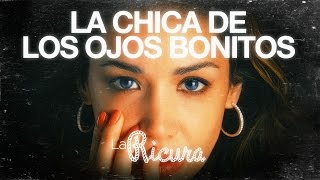 LA RICURA - LA CHICA DE LOS OJOS BONITOS