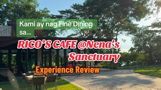 TAYO AY NASA FINE DINING sa RICO’S CAFE @NENA’S SANCTARY #laguna #philippines #food #review