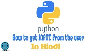 Get user input in python | Python Tutorials in hindi | #Python