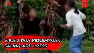 Viral! Dua Perempuan Adu Jotos Malah jadi Tontonan di Pinrang