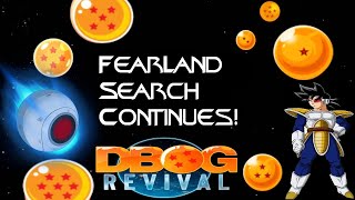 DBOGR - Fear Land Search Continues! (Dragon Ball Online Global Revelations)