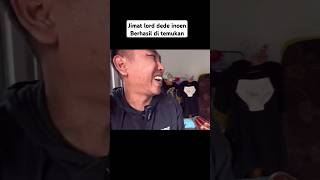 Akhirnya gua menemukan jimat kebal lord dede inoen