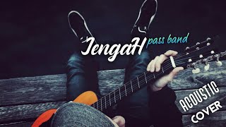 jengah pass band cover acoustic viral tiktok full instrumen by aminor7