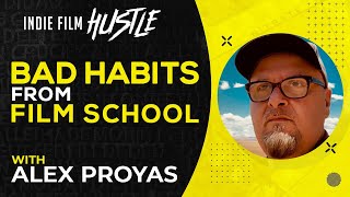 Bad Habits from Film School with Alex Proyas // Indie Film Hustle Talks