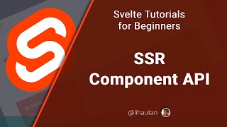 Svelte Tutorial for Beginners: Server-side Rendering Component API
