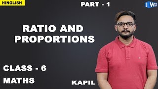 Ratio and Proportion- Introduction to Ratio and Proportion | Maths Class 6 | iWiz Kapil Gargi