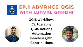 EP 1 Advance QGIS  with @SpatialThoughts