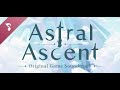 Astral Ascent FULL OST -- complete soundtrack by Dale North