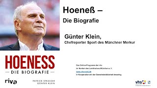 Hoeneß - Die Biografie, Vortrag von Günter Klein