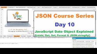 Day 10 | JavaScript Date Object Explained | Create, Get, Set, Format & JSON.stringify()