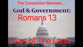 👮‍♂️🚔🚨🇺🇸📜Romans 13 Laws of the Land 👮‍♂️🚔🚨🇺🇸📜