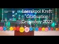 laerskool kreft 2023 graduation ceremony