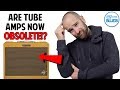 Is there ANY reason for Tube Amps to Still Exist!? - 5 Quick Questions #1