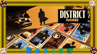 How to Play District Noir \u0026 Review