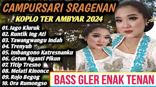 FUL ALBUM CAMPURSARI SRAGENAN TERBARU || COCOK BUAT TEMAN ISTIRAHAT