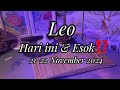 Leo ♌ Hari Ini & Esok (21-22 November 2024)⁉️ Yang Akan Terjadi Dalam Hidupmu...