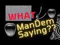 What ManDem Saying?? Ep.024