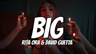 Rita Ora, David Guetta & Imanbek - Big (feat. Gunna) (Lyrics)