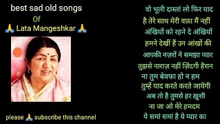 #best sad songs of lata ji,#golden old songs,#mood fresh songs,#evergreen hits songs,