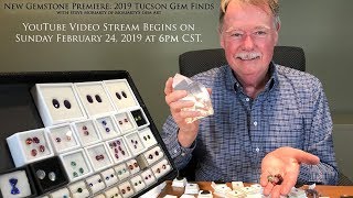 2019 Tucson Gem Show Gemstone Finds