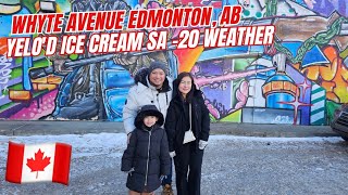 Whyte Avenue Edmonton | Yelod ice cream | buhay canada