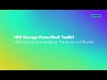 HPE Storage PowerShell Toolkit obtaining and preloading the array certificates