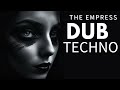 The Empress | Noir Dub Techno | Shamanic Journey