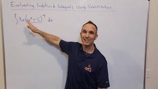 Evaluating Indefinite Integrals Using Substitution