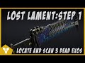 Lost Lament Quest: Step 1 - Locations of 3 dead Exos.