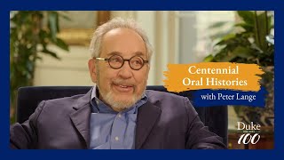 Peter Lange | Centennial Oral Histories