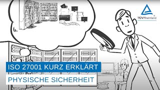 Informationssicherheit nach ISO 27001 kurz erklärt | Physische Sicherheit