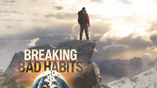 Breaking Bad Habits \u0026 Reclaiming Your Life! #selfimprovement