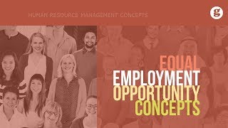 Equal Employment Opportunity Concepts