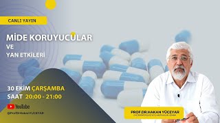 Mide Koruyucular ve Yan Etkileri | Prof. Dr. Hakan Yüceyar