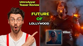 UmroAyyar's New Beginning: Official Teaser Review | Pak Filmy