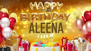 ALEENA - Happy Birthday Aleena