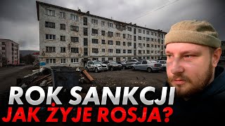 Rosja jest 1 rok pod sankcjami. Jak tam się dzieje?