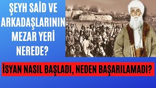 Şeyh Said isyanı nasıl başladı, neden başarılamadı? - Dr. Sedat Ulugana anlatıyor